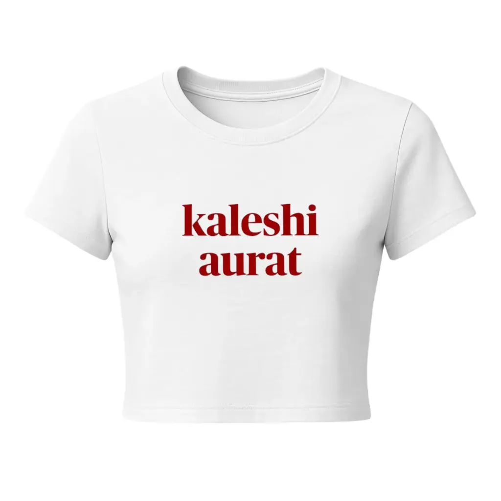 Kaleshi Aurat Crop Tee